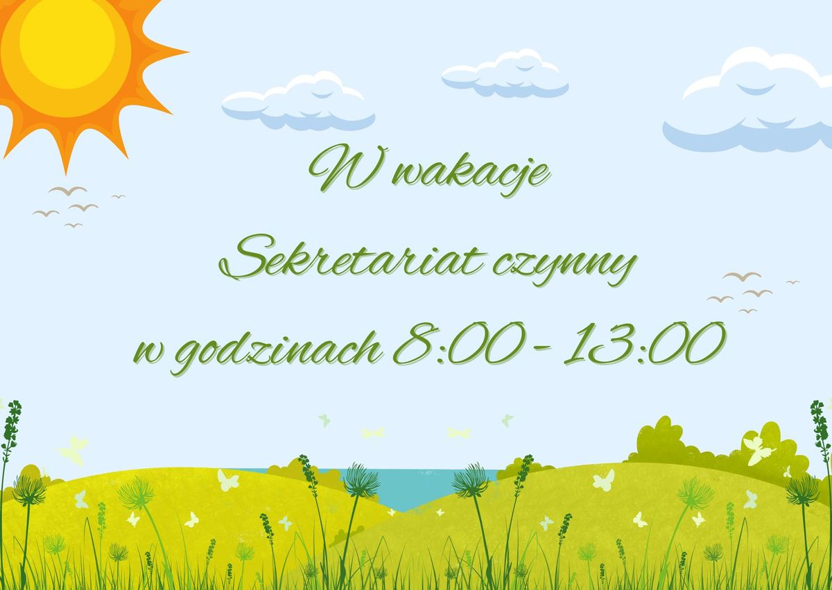 Wakacyjne godziny pracy Sekretariatu