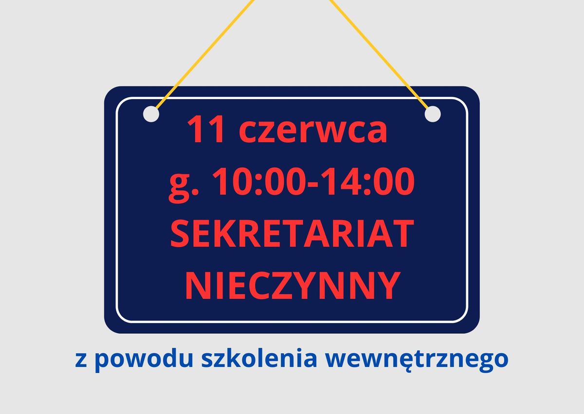 SEKRETARIAT nieczynny