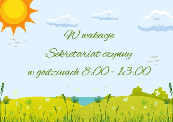 Wakacyjne godziny pracy Sekretariatu