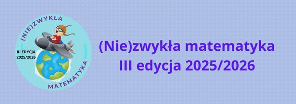 Innowacja pedagogiczna "(Nie)zwykła matematyka"