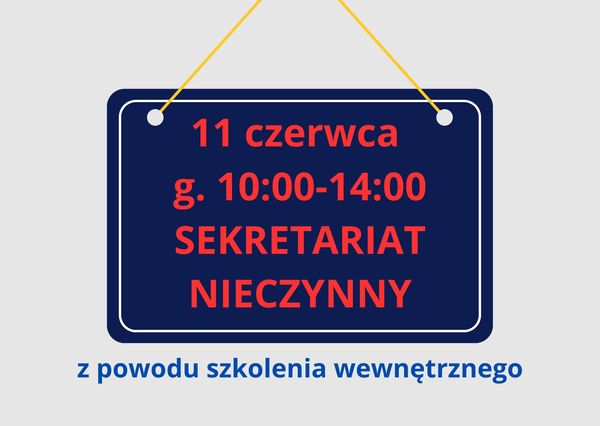 SEKRETARIAT nieczynny