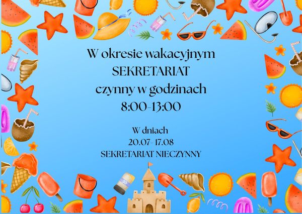 Wakacyjne godziny pracy Sekretariatu